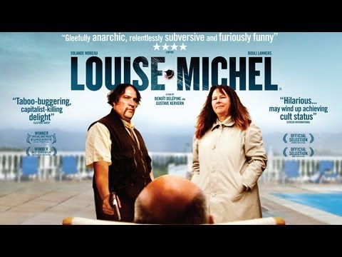 LOUISE-MICHEL UK Theatrical Trailer