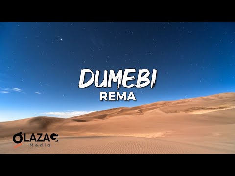Rema - Dumebi (Lyrics Video)