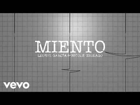 Leonel García, Nicole Zignago - Miento (Letra/Lyrics)