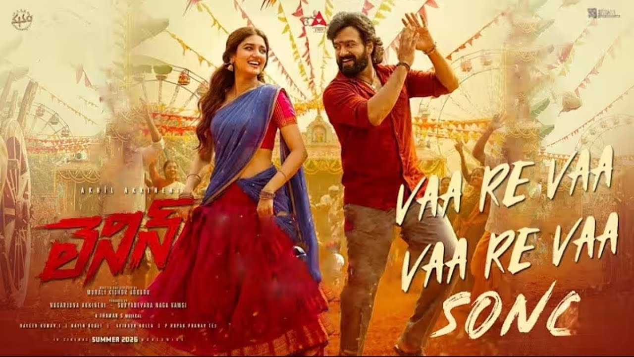 VaaRevaa VaaRevaa Song Lyrics - Akhil Akkineni Lenin Movie Official Still