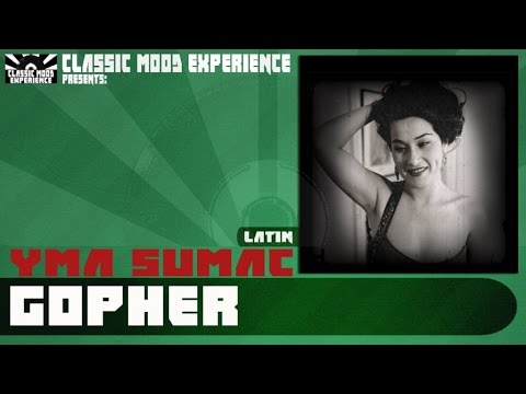 Yma Sumac - Gopher (1954)