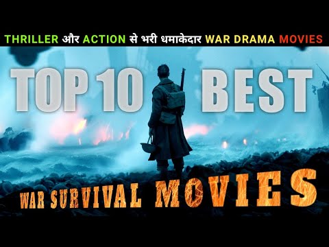 Top 10 Greatest War Action Movies Of All Time | 10 Best War Survival Movies In Hindi Netflix, Amazon