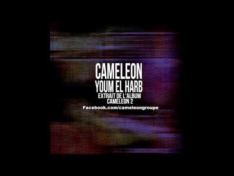Cameleon II Youm el Harb (Officiel) "PAROLES"