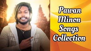 Pawan minon  Songs Collection  Sinhala New Songs C