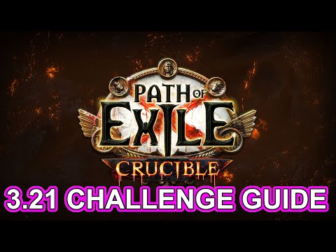 POE 3.21 Challenges - A Guide To All 40 - Path of Exile - Crucible