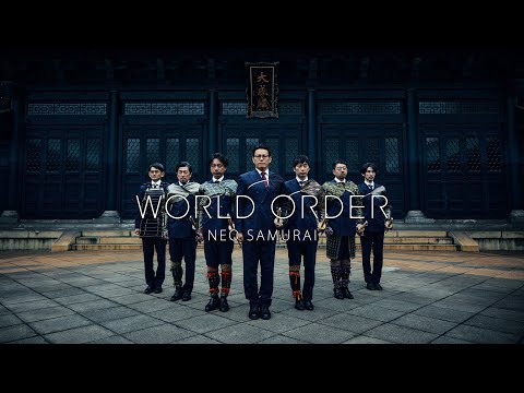 WORLD ORDER “NEO SAMURAI”