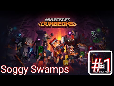 NotAlexNevarez - Minecraft Dungeons #1 | Soggy Swamp Default 2