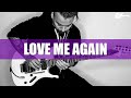 John Newman - Love Me Again - Electric guitar cover by Zakl music