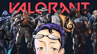 【valorant】恋しちゃってますか～！ササササマーオブラブ！【暑すぎ