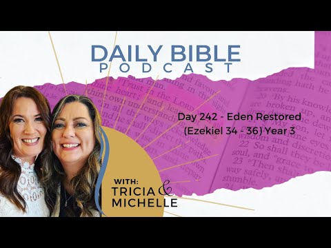 Day 242 - Eden Restored - Year 3