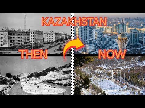 Kazakhstan Then & Now : From Nomadic Lands to Central Asian Powerhouse | Countries Evolution
