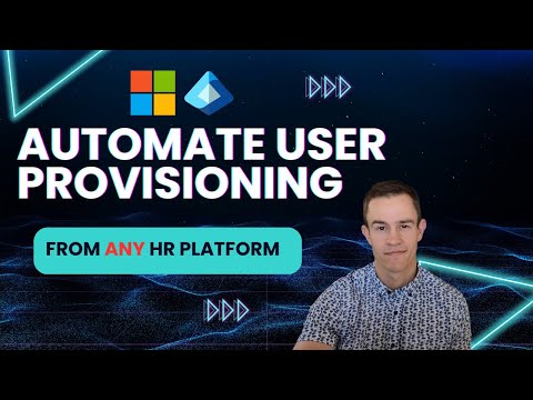 Automated User Provisioning: HR Platform to Microsoft 365