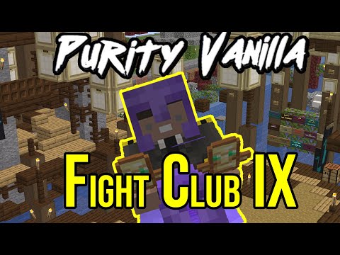 Minecraft - Fight Club IX: Temple Reborn | Purity Vanilla (No-hack Anarchy)