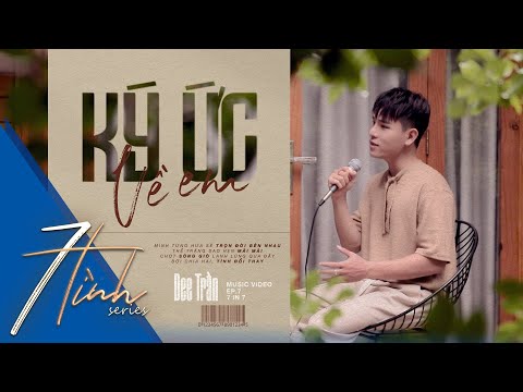 Ký ức về em - Dee Trần