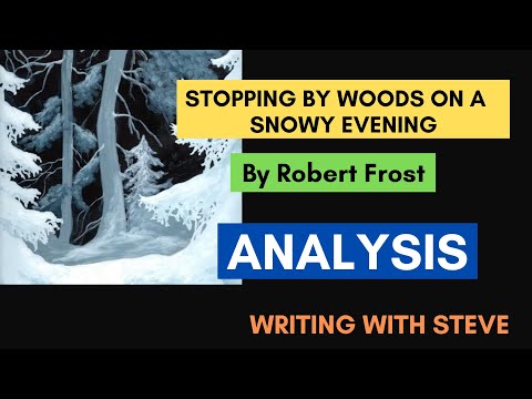 Stopping by Woods on a  Snowy Evening  by Robert Frost - Poem Summary and Analysis