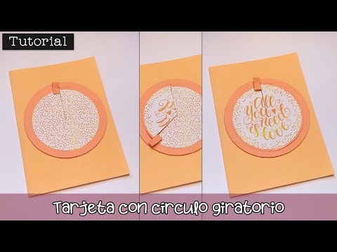 Tutorial: Tarjeta con círculo giratorio 🤩💌 Ideas Scrap y Tarjetería 💖