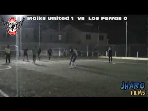 LOS FERRAS VS MAIKS UNITED ( 2do Partido ) FUT 7 TIJUANA
