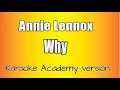Annie Lennox -  Why (Karaoke Version)