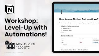 Notion Masterclass: Level-Up Your Notion with Automations