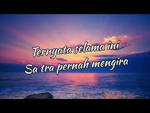 (LIRIK) ELKEY feat. Silfa Boys - Selama Ini