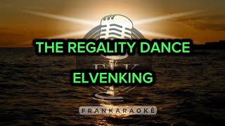 THE REGALITY DANCE - ELVENKING (KARAOKÊ)