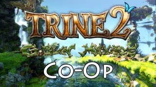 Trine 2 | Goblin Menace | Co-Op w/ ArchmageMelek, Patches | Part 1
