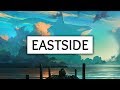 benny blanco, Halsey & Khalid ‒ Eastside (Lyrics)
