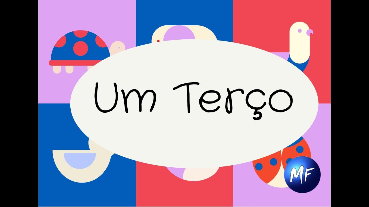 Um Terço - Aula da Segunda Série - Fundamental