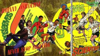 Johnny Osbourne - Never Stop Fighting + Scientist - Ten Dangerous Matches 6  1982