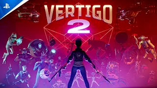 Vertigo 2 - Launch Trailer Trailer