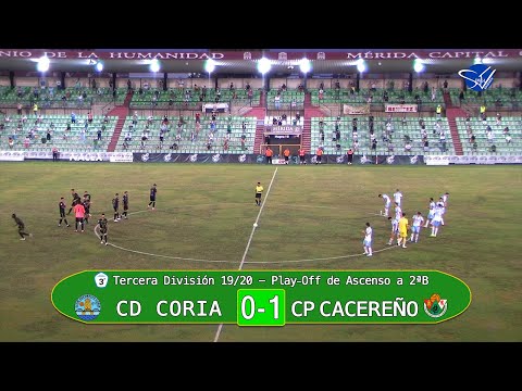 PlayOff de Ascenso a 2ªB: CD Coria - CP Cacereño (Tercera División Gr.XIV 19/20) [3 minutos]
