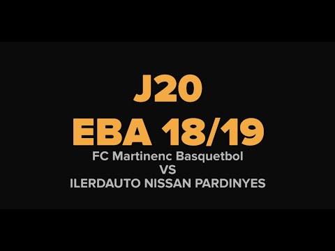 Liga EBA J20 FC Martinenc - Ilerdauto Nissan Pardinyes