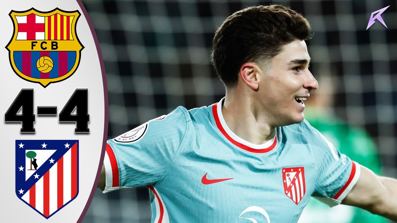 Barcelona vs Atlético Madrid 4-4 All Goals & Highlights 2025
