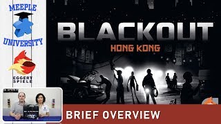 Meeple University - Blackout: Hong Kong video thumbnail