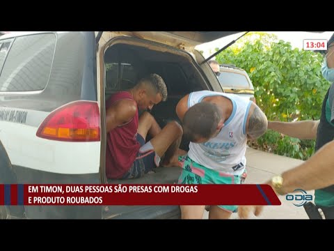 Duas pessoas saÌƒo presas em Timon portando drogas e produtos roubados 18 08 2021