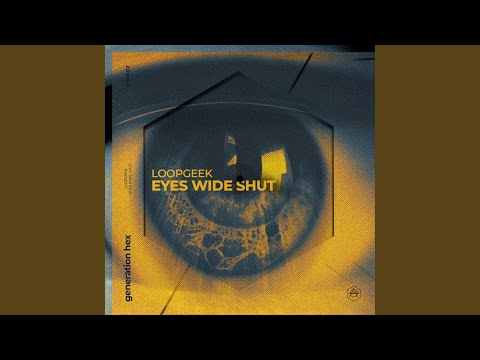 Eyes Wide Shut (Extended Mix)