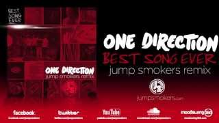 One Direction &quot;Best Song Ever&quot; - Jump Smokers Remix