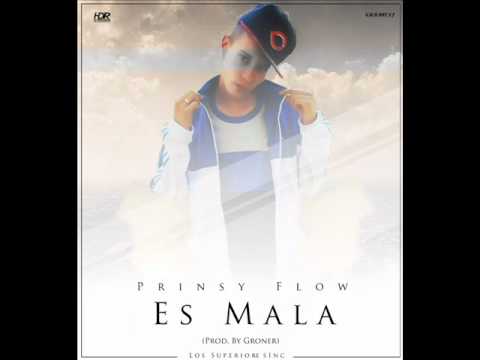 PrinsyFlow - Es Mala (Prod.By Gronner)