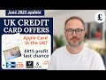 Will Apple Card launch in the UK? Plus Halifax, Amex, Yonder & more | June 2023 Credit Card news