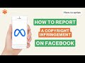 How to report a copyright violation on Facebook