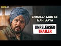 New Trailer Chhalla Mud Ke Nahi Aaya Amrinder Gill New Punjabi Film Watch On CHAUPAL App