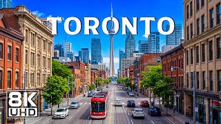Toronto 8K 🇨🇦 | The Beauty of Canada’s Biggest City – Skyline, Downtown & Lake O