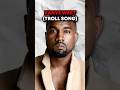 Kanyes WORST Song