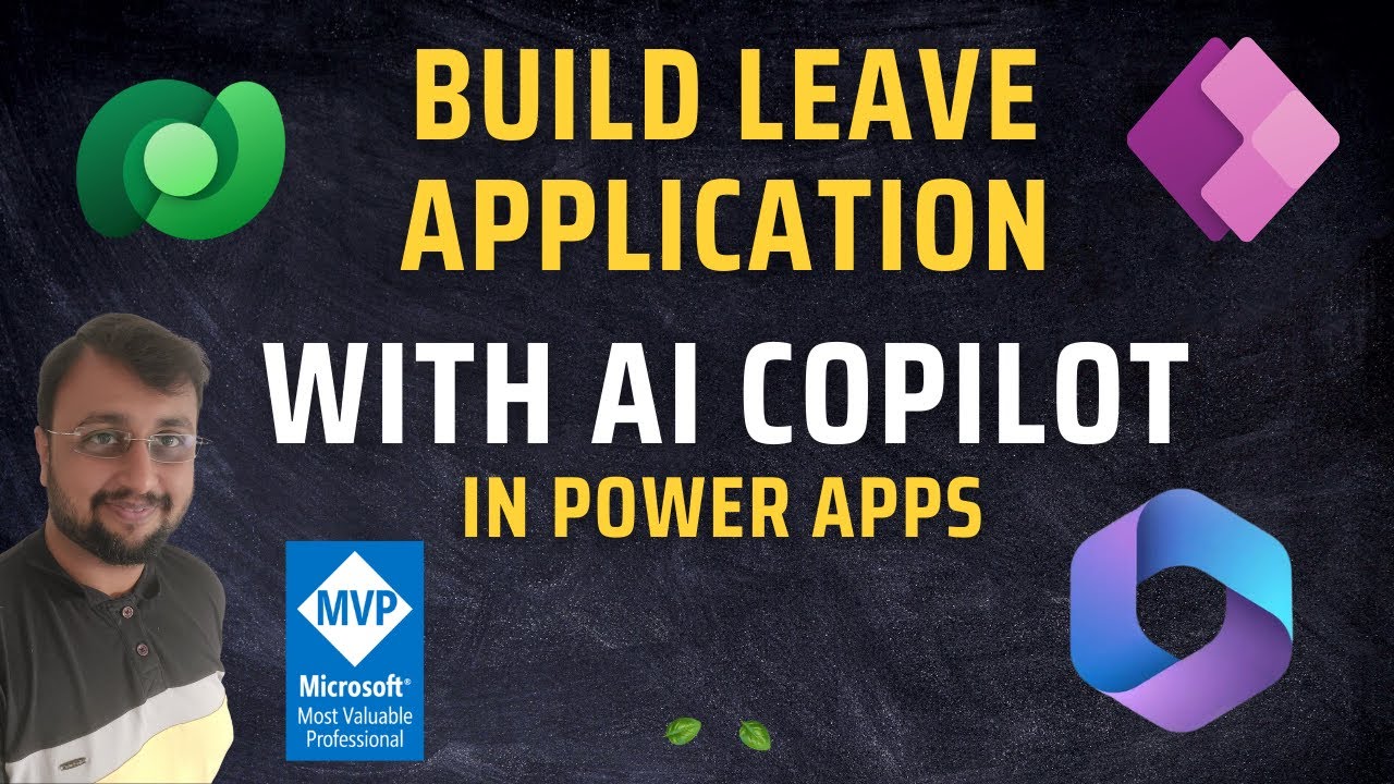 Build Leave Application System with AI CoPilot in Power Apps
