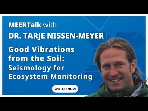 Dr. Tarje Nissen-Meyer – Good Vibrations from the Soil