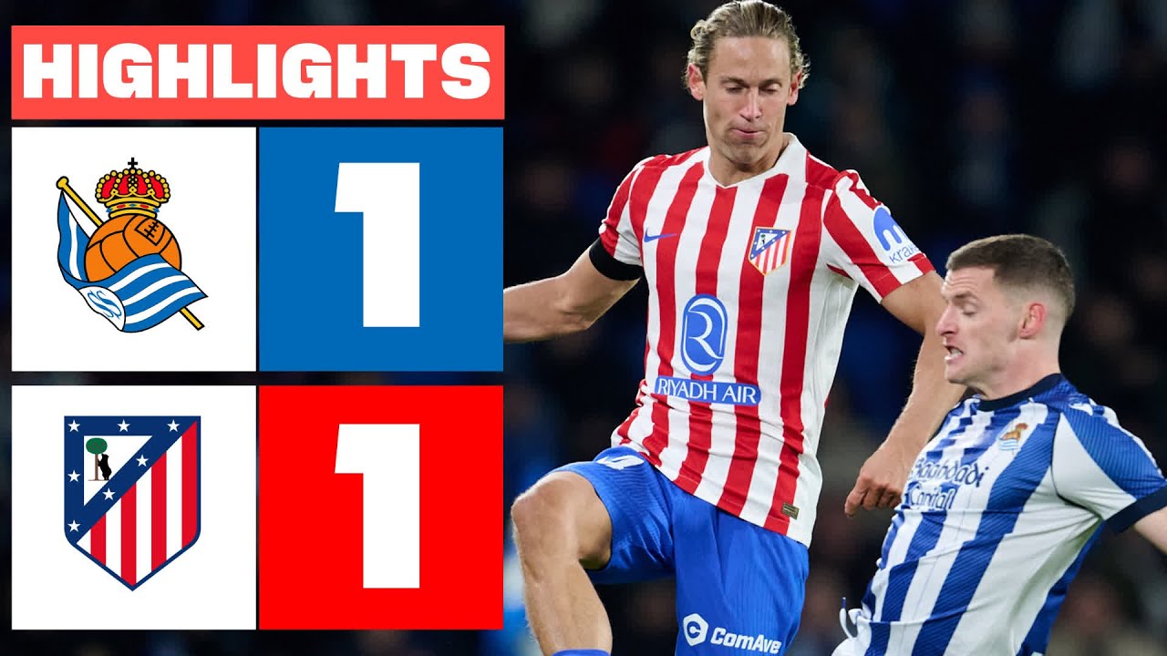 Real Sociedad vs Atlético Madrid Highlights