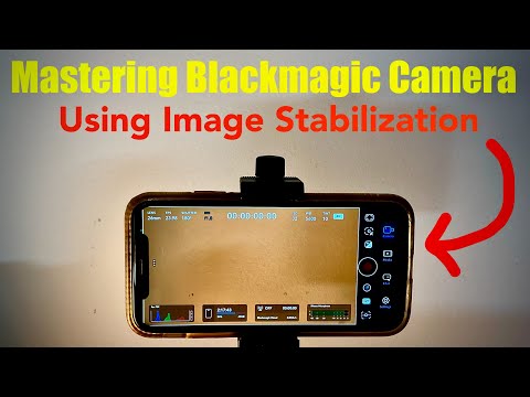 Blackmagic Camera App Tutorial Part 5: Image Stabilization