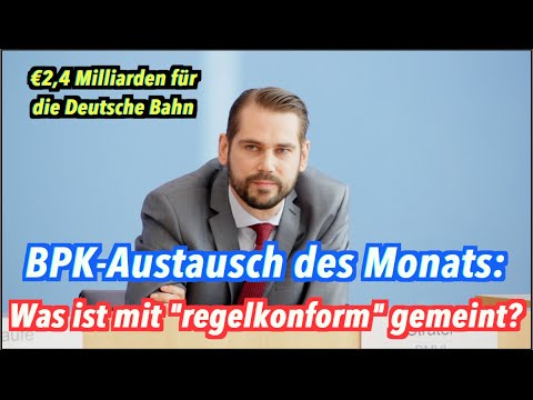 Der BPK-Austausch des Monats: "Regelkonforme" neue €2,4 Milliarden für die Bahn