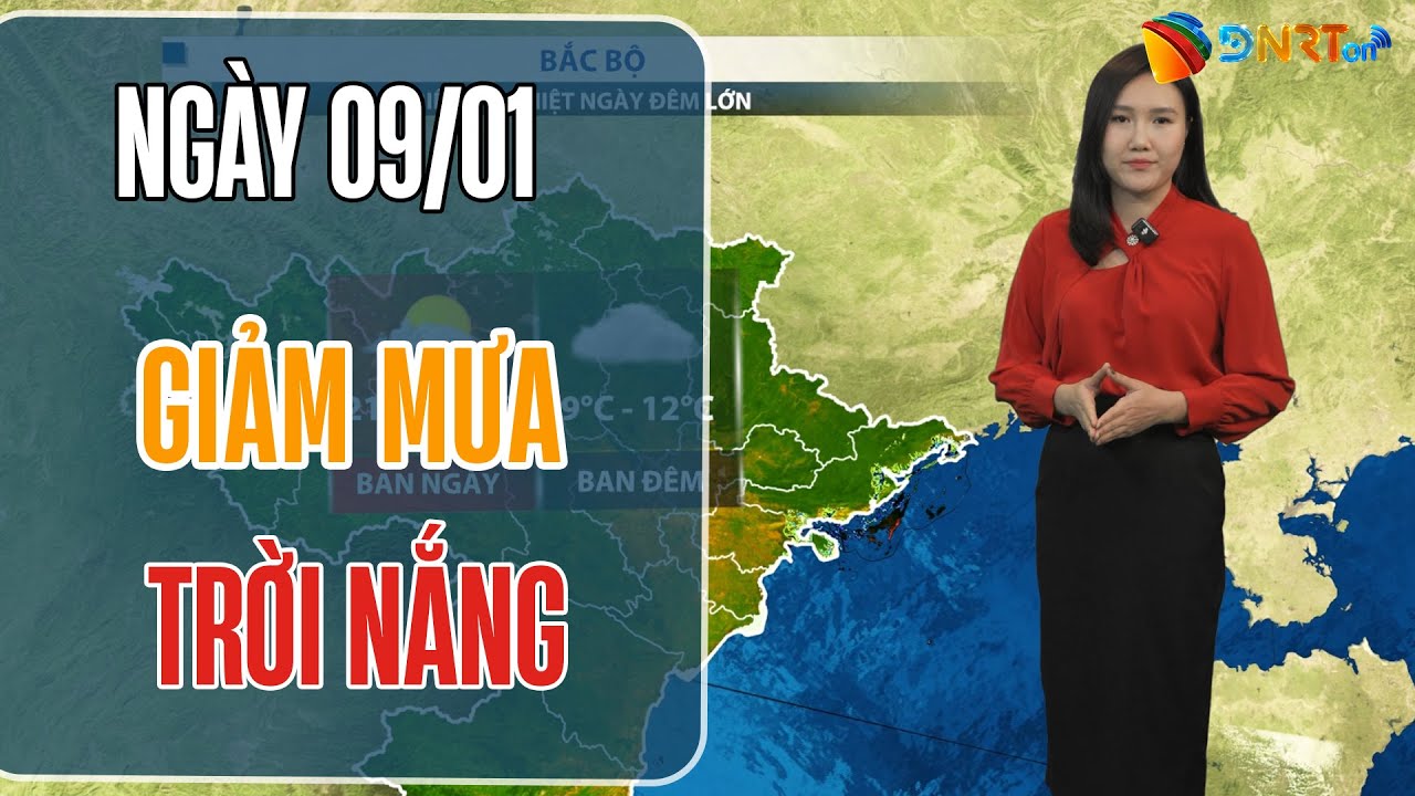 Dự báo thời tiết 3 ngày tới (09-11/01) | Trung Bộ, Nam Bộ giảm mưa, trời nắng