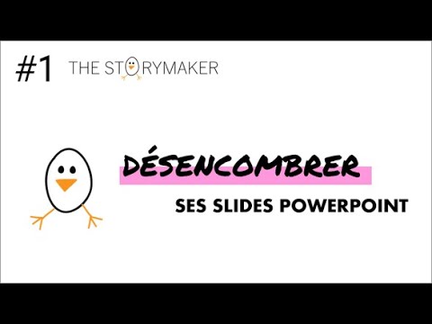 N°1   Désencombrer ses slides Powerpoint